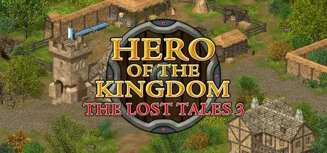《王国英雄:失落传说3 Hero of the Kingdom: The Lost Tales 3》英文版下载v1.0