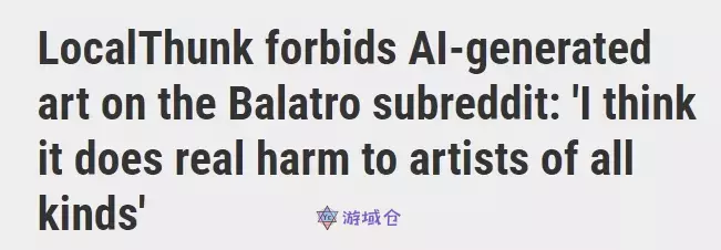 《小丑牌》开发者反对AI生成作品