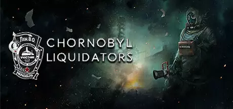 《切尔诺贝利清算人 Chornobyl Liquidators》中文版下载v1.1.31|容量32.7GB|官方简体中文|支持键盘.鼠标